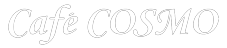 Cafe COSMO
